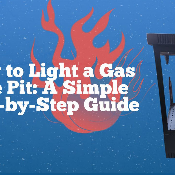how to light a gas fire pit a simple step by step guide